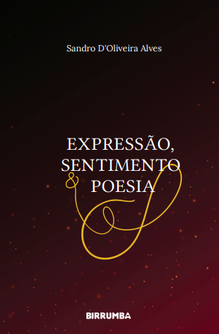 Expressão, sentimento e poesia