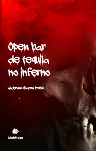 Open bar de tequila no inferno