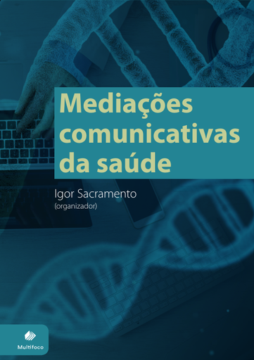 Mediações comunicativas da saúde​