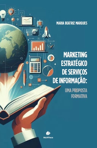 Marketing estratégico de serviços de informação: uma proposta formativa