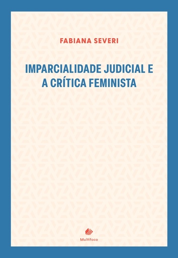 Imparcialidade judicial e a crítica feminista 