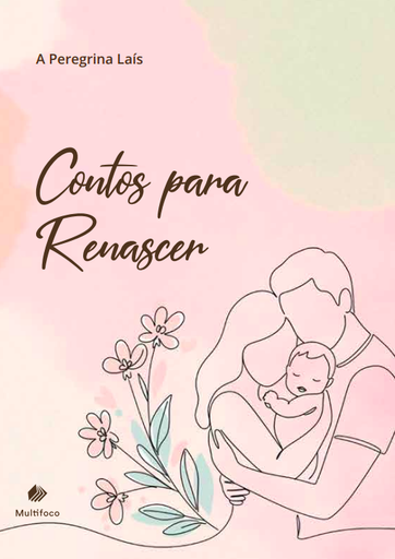 Contos para renascer 