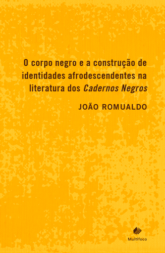 O corpo negro e a construção de identidades afrodescendentes na literatura dos Cadernos Negros