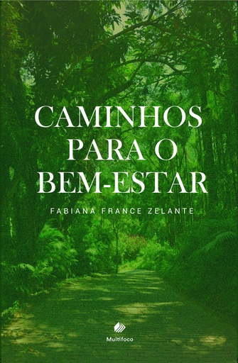 Caminhos para o bem-estar 