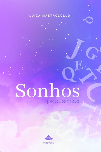 Sonhos pequeninos