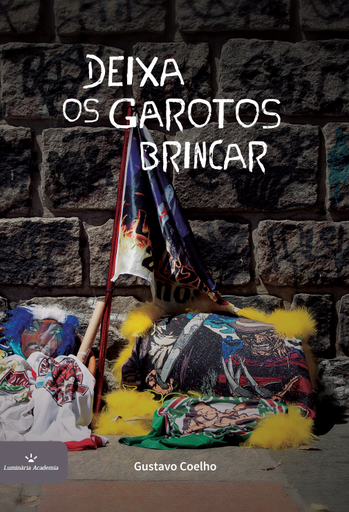 Deixa os garotos brincar