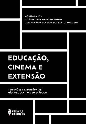 Educação, cinema e extensão: reflexões e experiências mídia-educativas em diálogo