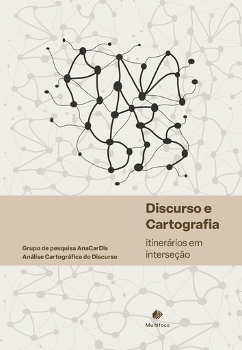 Discurso e Cartografia: itinerários em interseção