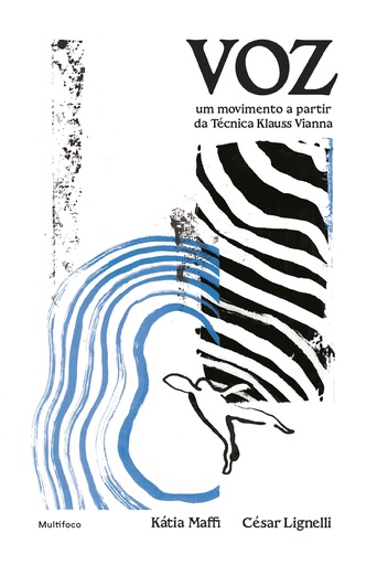 Voz: um movimento a partir da Técnica Klauss Vianna