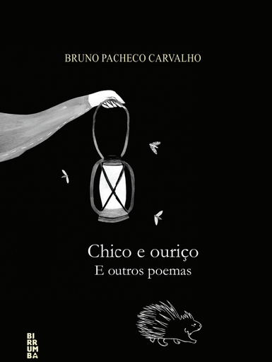 Chico e ouriço e outros poemas