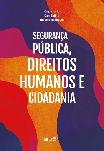 Segurança Pública, Direitos Humanos e Cidadania