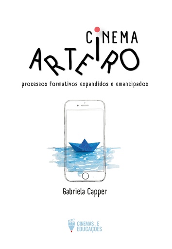 Cinema arteiro: processos formativos expandidos e emancipados